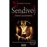 Sendivoj - Temný alchymista - Józef Bohdan Dziekonski – Hledejceny.cz