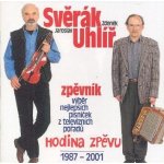 Zdeněk Svěrák & Jaroslav Uhlíř Hodina zpěvu 1987-2001 – Hledejceny.cz