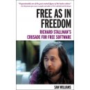 Free as in Freedom: Richard Stallman and the Free