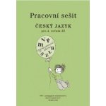 Český jazyk 4 pro základní školy - Pracovní sešit – Sleviste.cz