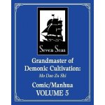Grandmaster of Demonic Cultivation: Mo DAO Zu Shi the Comic / Manhua Vol. 5 – Hledejceny.cz