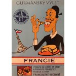 Gurmánský výlet - Francie DVD – Hledejceny.cz