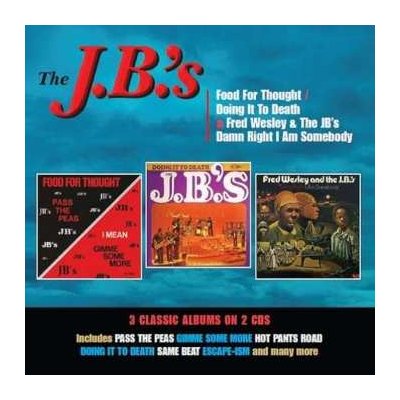 The J.B.'s - Food For Thought Doing It To Death Damn Right I Am Somebody CD