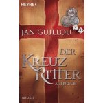 Der Kreuzritter - Aufbruch Guillou JanPaperback – Hledejceny.cz