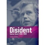 Disident Václav Havel 1936-1989 – Hledejceny.cz