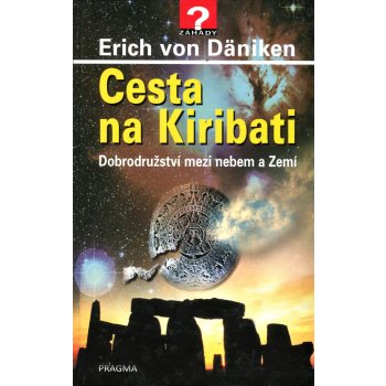 Cesta na Kiribati - Däniken Erich von