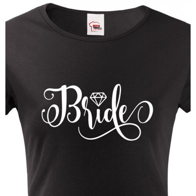 Dámské tričko pro nevěstu Bride Černá
