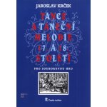 Tance a taneční melodie 17. a 18. století pro souborovou hru 2-5 hráčů / partitura + hlasy – Hledejceny.cz