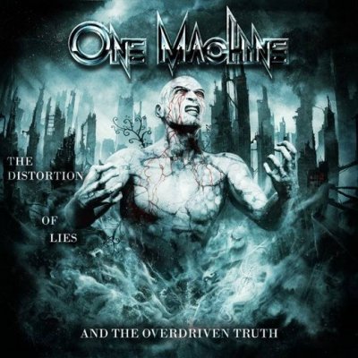 One Machine - Distortion Of Lies And The Overdriven Truth CD