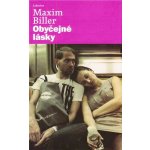 Obyčejné lásky - Maxim Biller – Hledejceny.cz