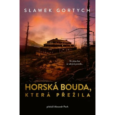 Horská bouda, která přežila – Zboží Mobilmania