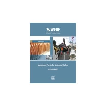 Management Practice for Wastewater Pipelines - Sinha Sunil K.