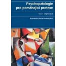 Psychopatologie pro pomáhající profese