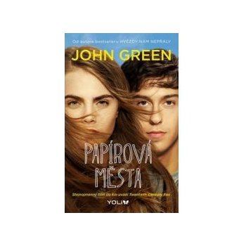 Papírová města - John Green