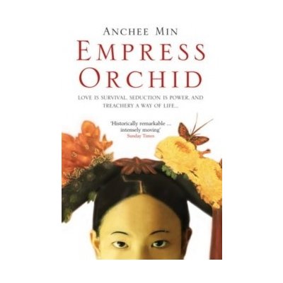 Empress Orchid Anchee Min