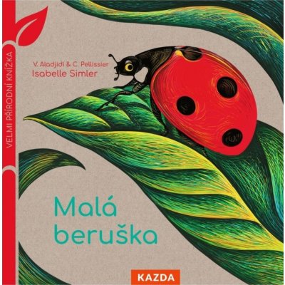 Malá beruška - Virginie Aladjidi