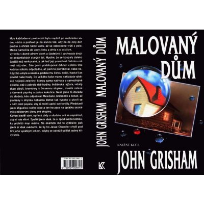 Malovaný dům - John Grisham – Zboží Mobilmania