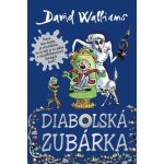 Diabolská zubárka - David Walliams – Hledejceny.cz