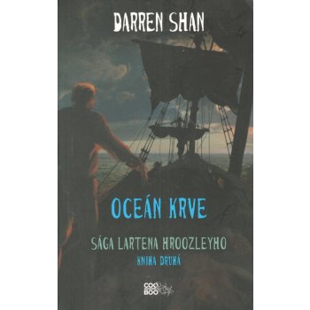 Sága Lartena Hroozleyho 2 - Oceán krve