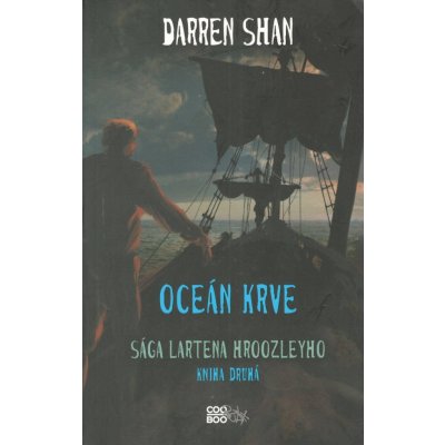 Sága Lartena Hroozleyho 2 - Oceán krve – Sleviste.cz