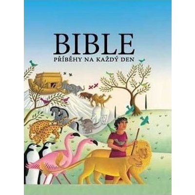 Bible Příběhy na každý den