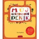 Můj prázdninový deník - Eva Chlupíková – Hledejceny.cz