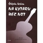 Na kytaru bez not Štěpán Urban – Zboží Mobilmania