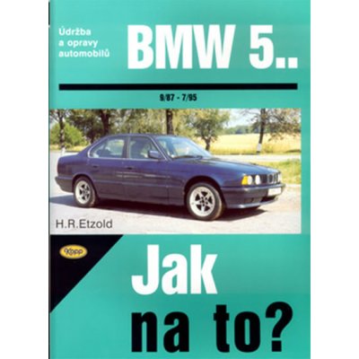 BMW 5.. od 9/87 do 7/95, Údržba a opravy automobilů č. 30