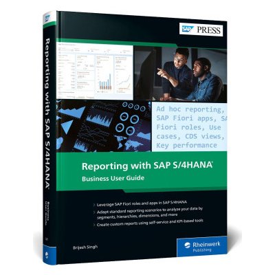 Reporting with SAP S/4HANA: Business User Guide