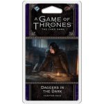FFG A Game of Thrones 2nd edition LCG: Daggers in the Dark – Sleviste.cz
