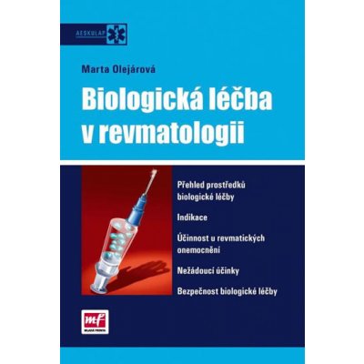 Biologická léčba v revmatologii MUDr. Marta Olejárová, CSc.