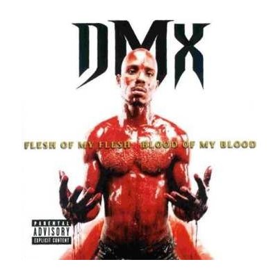 2 DMX - Flesh Of My Flesh, Blood Of My Blood LP – Hledejceny.cz