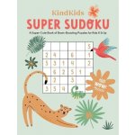 Kindkids Super Sudoku: A Super-Cute Book of Brain-Boosting Puzzles for Kids 6 & Up Better Day BooksPaperback – Hledejceny.cz