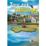Toulavá kamera 15 - Iveta Toušlová; Marek Podhorský; Josef Maršálek – Hledejceny.cz