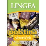 Polština slovníček. ... nejen pro začátečníky - kol. - Lingea – Hledejceny.cz