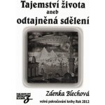Tajemství života - Zdenka Blechová – Hledejceny.cz