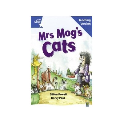 Rigby Star Guided Reading Blue Level: Mrs Mog's Cat Teaching Version – Hledejceny.cz