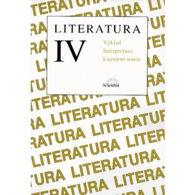 Literatura IV. Výklad -- Výklad textů, interpretace, literární teorie - B. Hoffmann