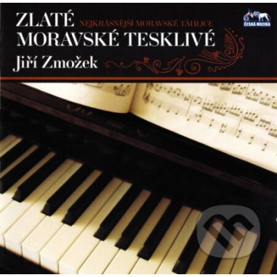 Jiri Zmozek : Moravske Tesklie CD – Zbozi.Blesk.cz