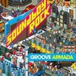 Groove Armada - Soundboy Rock CD – Hledejceny.cz