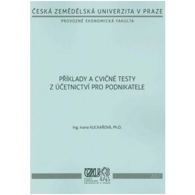 Příklady a cvičné testy z účetnictví pro podnikatele - Kuchařová Ivana – Zboží Mobilmania