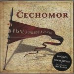 Čechomor - Písně z hradů a zámků CD – Hledejceny.cz