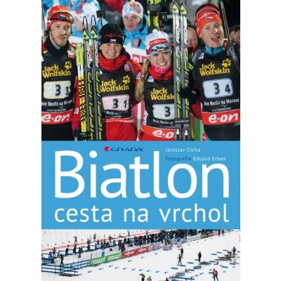 Biatlon - cesta na vrchol