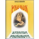 Prorok - Zahrada Prorokova Chalíl Džibrán