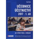 Učebnice Účetnictví I. díl 2017 - Štohl Pavel