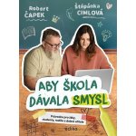 Aby škola dávala smysl – Hledejceny.cz