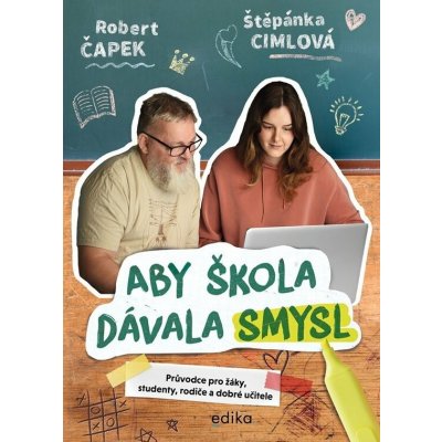 Aby škola dávala smysl – Hledejceny.cz