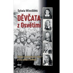 Děvčata z Osvětimi - Winniková Sylwia