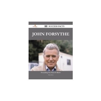 John Forsythe 138 Success Facts - Everything you need to know about John Forsythe - Mathis Philip