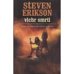 Vichr smrti - Steven Erikson – Hledejceny.cz